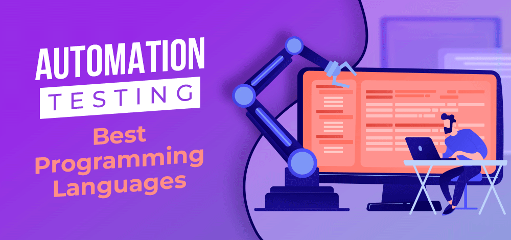 Top 5 Programming Languages for Automation Testing