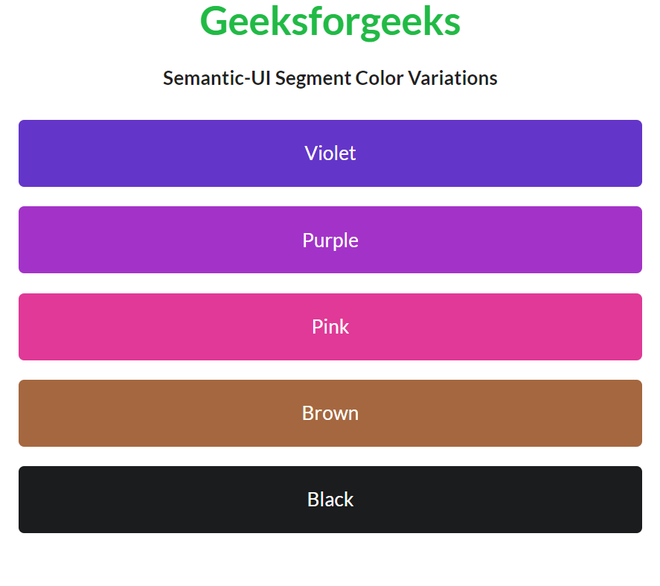 Semantic-UI Segment Variations