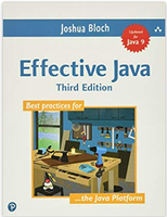 Effective Java (3rd Edition) by Joshua Bloch
