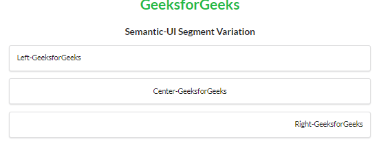 Semantic-UI Segment Variations